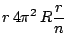 $\displaystyle r  4\pi^2  R\frac{r}{n}$